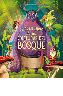 GRAN LIBRO DE LAS CRIATURAS DEL BOSQUE, EL