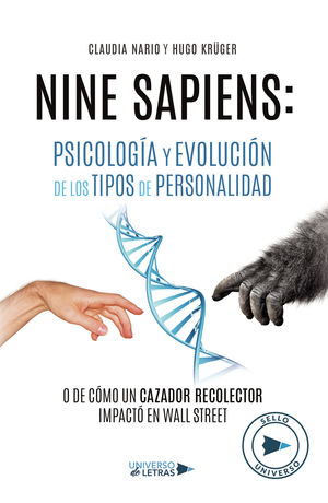 NINE SAPIENS: PSICOLOGÍA Y EVOLUCIÓN DE LOS TIPOS