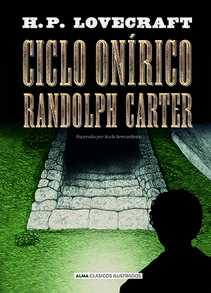 CICLO ONÍRICO RANDOLPH CARTER