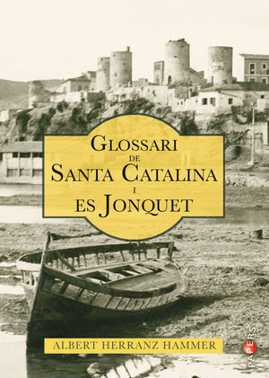 GLOSSARI DE SANTA CATALINA I ES JONQUET