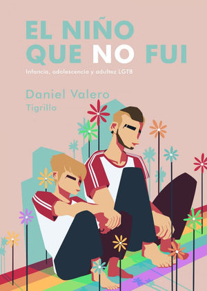 EL NIÑO QUE NO FUI (2ªED)