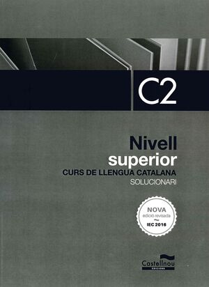 SOLUCIONARI NIVELL C2 (NOVA EDICIÓ 2024)