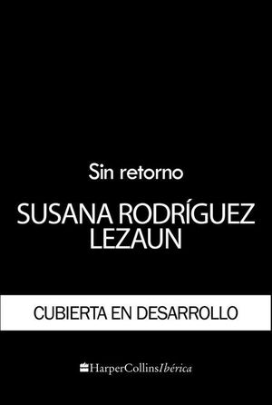 SIN RETORNO