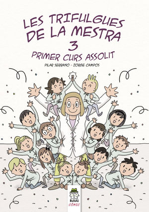 (CAT) LES TRIFULGUES DE LA MESTRA 3. PRIMER CURS ASSOLIT