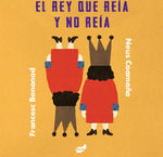 EL REY QUE REÍA Y NO REÍA