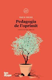 PEDAGOGIA DE L´OPRIMIT