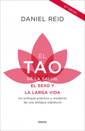 TAO DE LA SALUD, EL SEXO Y LA LARGA VIDA, EL