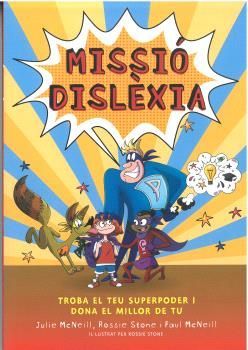 MISSIÓ DISLÈXIA