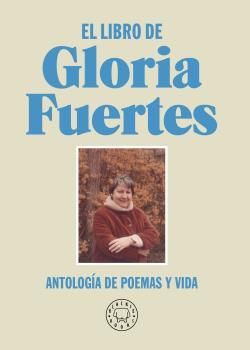 LIBRO DE GLORIA FUERTES, EL. NUEVA EDICIÓN