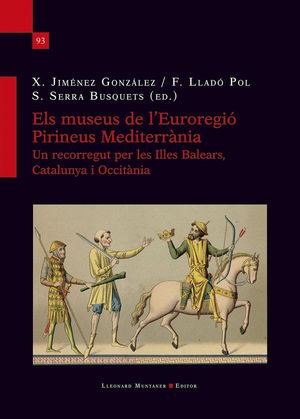 MUSEUS DE L'EUROREGIÓ PIRINEUS MEDITERRÀNIA, ELS