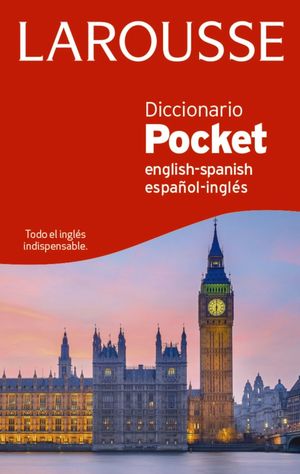 DICCIONARIO POCKET ENGLISH-SPANISH / ESPAÑOL-INGLÉS