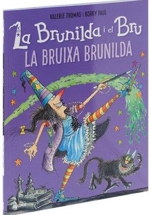 BRUNILDA I BRU. LA BRUIXA BRUNILDA