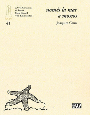 NOMÉS LA MAR A MOSSOS