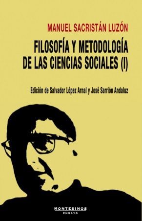 FILOSOFÍA Y METODOLOGÍA DE LAS CIENCIAS SOCIALES (I)