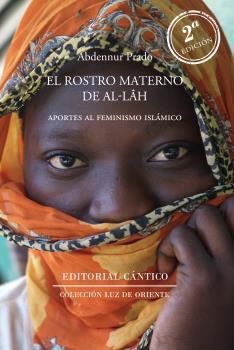 ROSTRO MATERNO DE ALLAH 2ª ED., EL