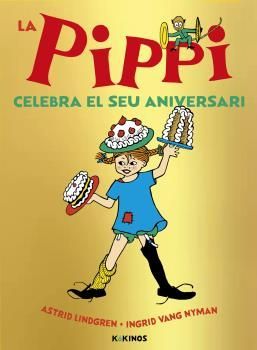 LA PIPPI CELEBRA EL SEU ANIVERSARI