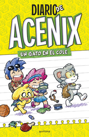 DIARIO DE ACENIX. UN GATO EN EL COLE (DIARIO DE ACENIX 1)