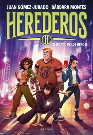 HEREDEROS 1 EL LEGADO DE LOS HEROES