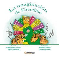 LA IMAGINACIÓN DE EFRENDINO