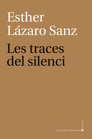 LES TRACES DEL SILENCI