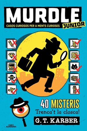 MURDLE JUNIOR 1 - CASOS CURIOSOS PER A MENTS CURIOSES