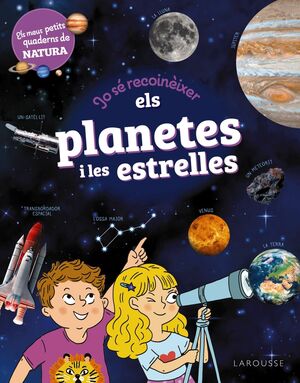 JO SE RECONEIXER ELS PLANETES I LES ESTRELLES