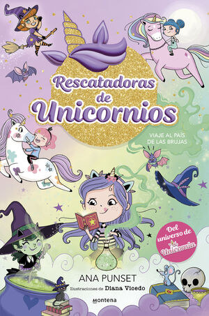 RESCATADORAS DE UNICORNIOS 3 BRUJAS