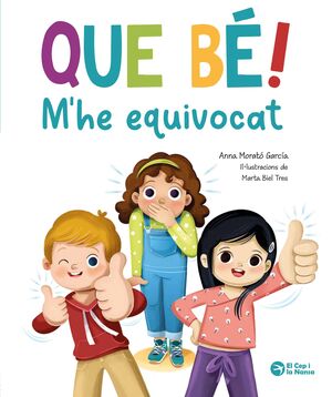 QUE BÈ, M'HE EQUIVOCAT!