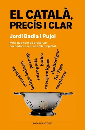 CATALA, PRECIS I CLAR, EL