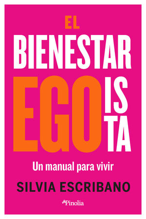 EL BIENESTAR EGOÍSTA