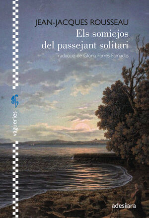 SOMIEJOS DEL PASSEJANT SOLITARI, ELS