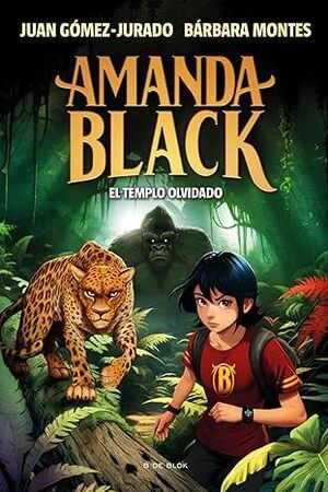 AMANDA BLACK 11 - EL TEMPLO OLVIDADO