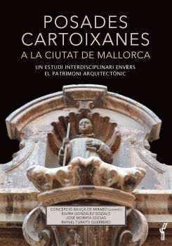 POSADES CARTOIXANES A LA CIUTAT DE MALLORCA