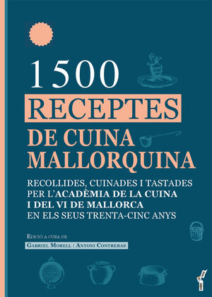 1.500 RECEPTES DE CUINA MALLORQUINA