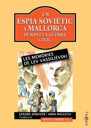 ESPIA SOVIETIC A MALLORCA DURANT LA GUER