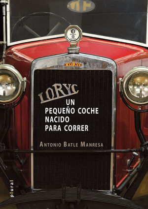 LORYC. UN PEQUEÑO COCHE NACIDO PARA CORR
