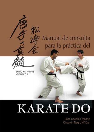 MANUAL DE CONSULTA PARA LA PRÁCTICA DEL KARATE-DO