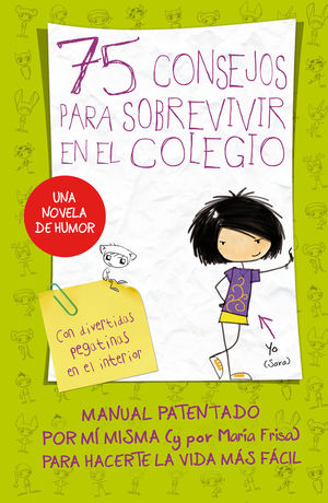 75 CONSEJOS PARA SOBREVIVIR EN EL COLEGIO