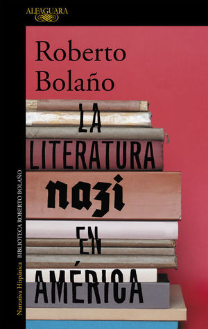 LITERATURA NAZI EN AMERICA, LA