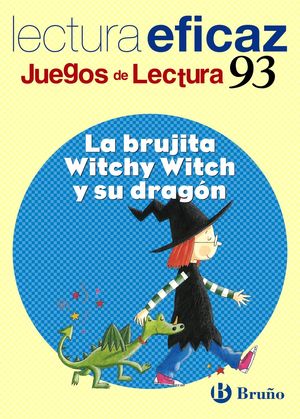 LA BRUJITA WITCHY WITCH Y SU DRAGÓN JUEGO DE LECTURA