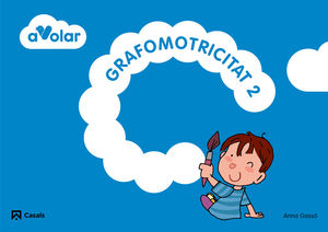 GRAFOMOTRICITAT 2. A VOLAR!