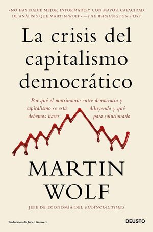 LA CRISIS DEL CAPITALISMO DEMOCRÁTICO