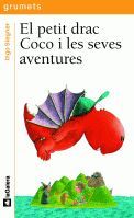 EL PETIT DRAC COCO I LES SEVES AVENTURES