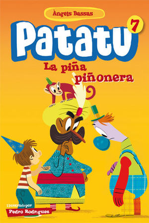 PATATU 7. LA PIÑA PIÑONERA