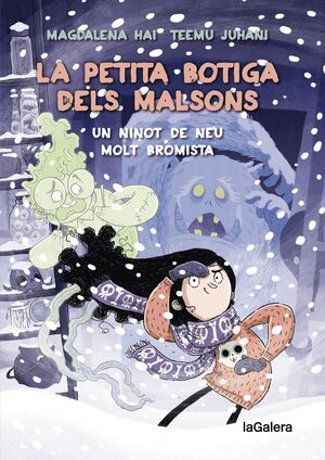 LA PETITA BOTIGA DELS MALSONS 3. UNA INSÒLITA TEMPESTA DE NEU