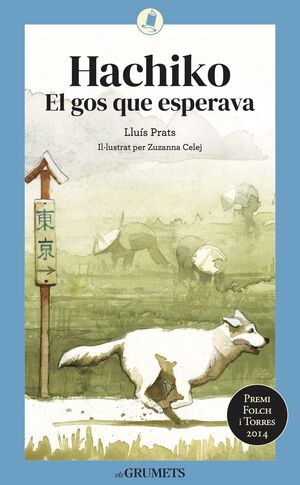 HACHIKO. EL GOS QUE ESPERAVA