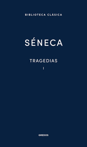 TRAGEDIAS I (SENECA)