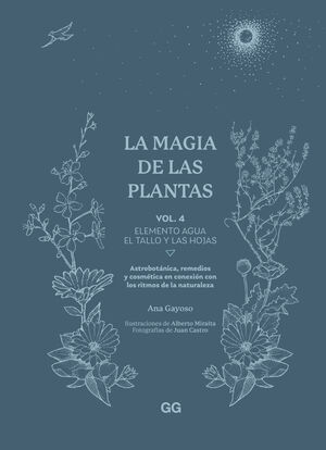 LA MAGIA DE LAS PLANTAS. VOL. 4