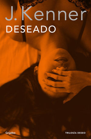 DESEADO ( TRILOGIA  DESEO 1 )