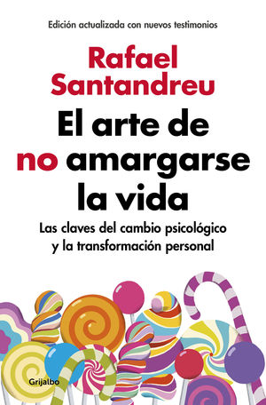 ARTE DE NO AMARGARSE LA VIDA (ED.AMPLIAD
